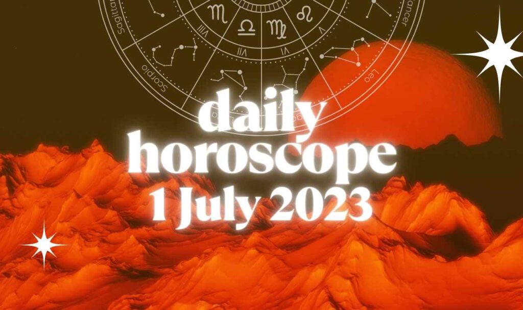 Daily Horoscope 1st July 2023: Love, Lucky Number, Colour And More