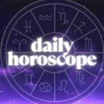 Daily Horoscope: Love, Career, Lucky Number, Colour and More
