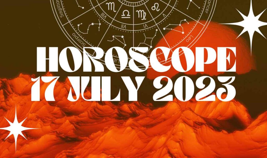 Horoscope 17 July 1024x607 